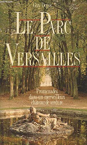 Parc de versailles (le) 9782876580480