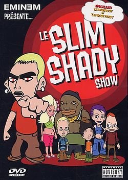 Eminem : Slim Shady Show [9 episodes] 0044001865893