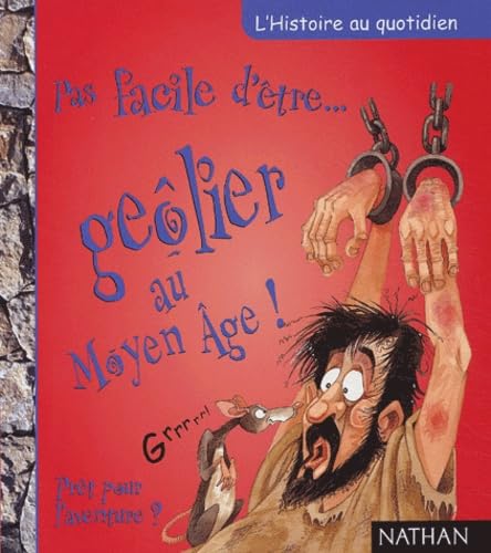 Géôlier au Moyen-Age 9782092502624