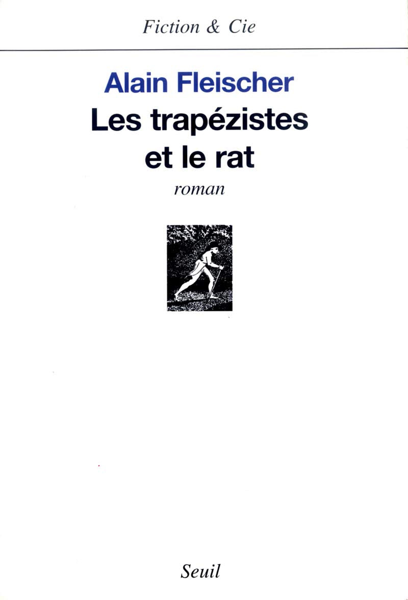 Les Trapézistes et le rat 9782020509237