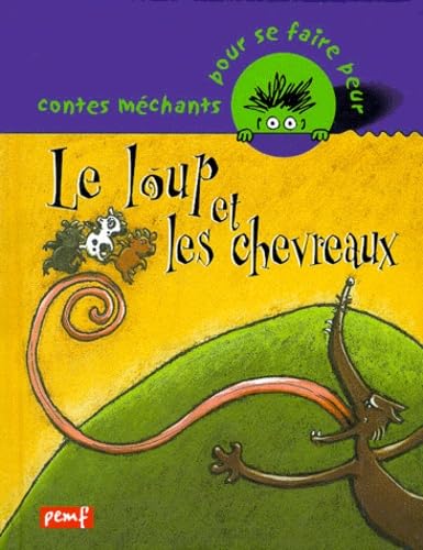 Le loup et les chevreaux 9782845261365