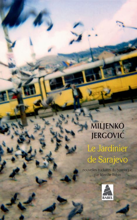 Le Jardinier de Sarajevo 9782742751532