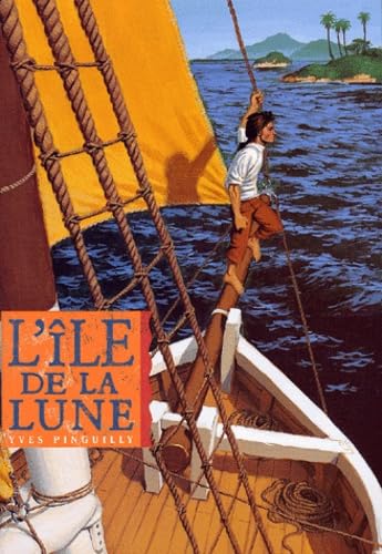 L'Ile De La Lune 9782745904461