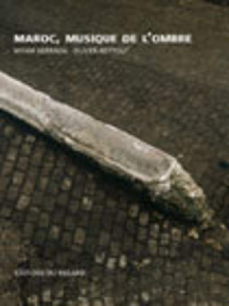 Maroc, musique de l'ombre 9782841051236