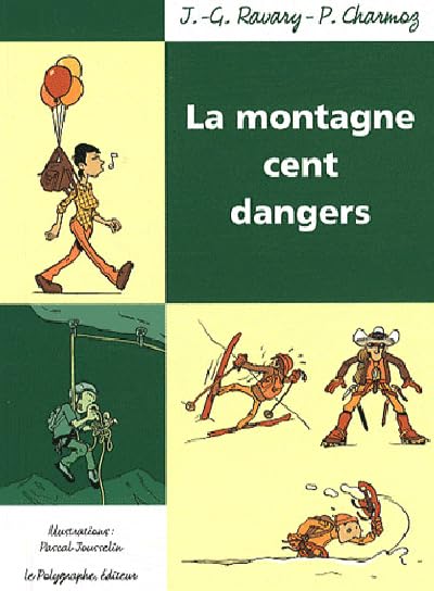 La Montagne Cent Dangers 9782909051406
