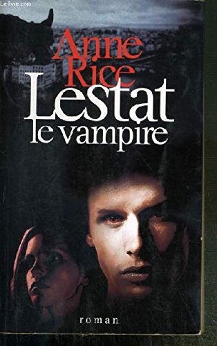 Lestat le vampire 9782298034264
