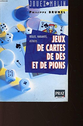 Jeux de cartes, de dés et de pions 9782858904211