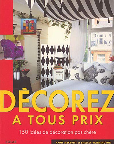 Décorez à tout prix 9782263026676