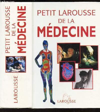 Petit Larousse de la médecine 9782035010285