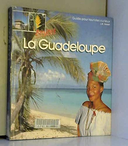 La Guadeloupe (Guide Touristique et Pratique) 9782903696108