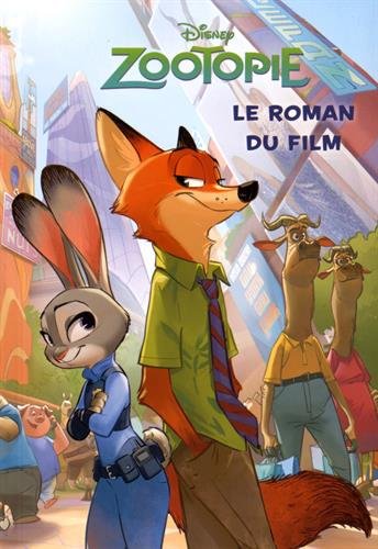 Zootopie: Le roman du film 9782012803947