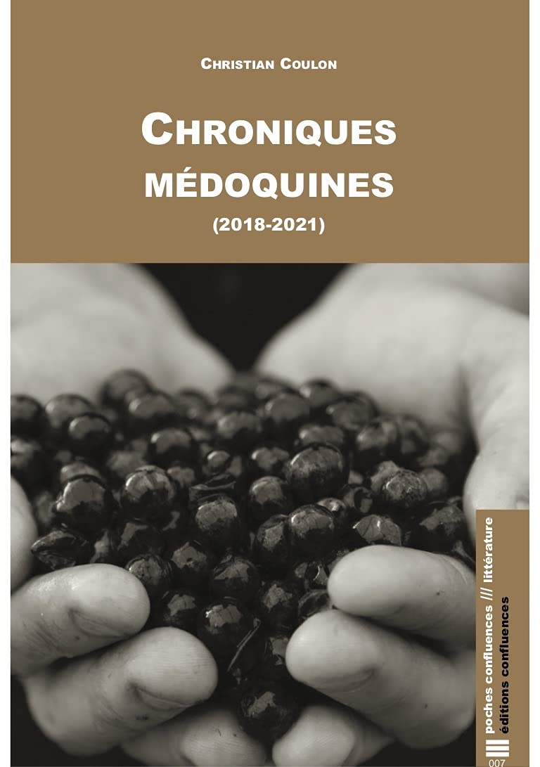 Chroniques médoquines (2018-2021) 9782355272646