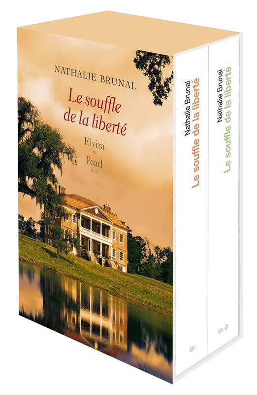 LE SOUFFLE DE LA LIBERTE : ELVIRA + PEARL NATHALIE BRUNAL 9782298176384