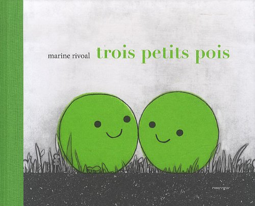 Trois petits pois 9782812604386