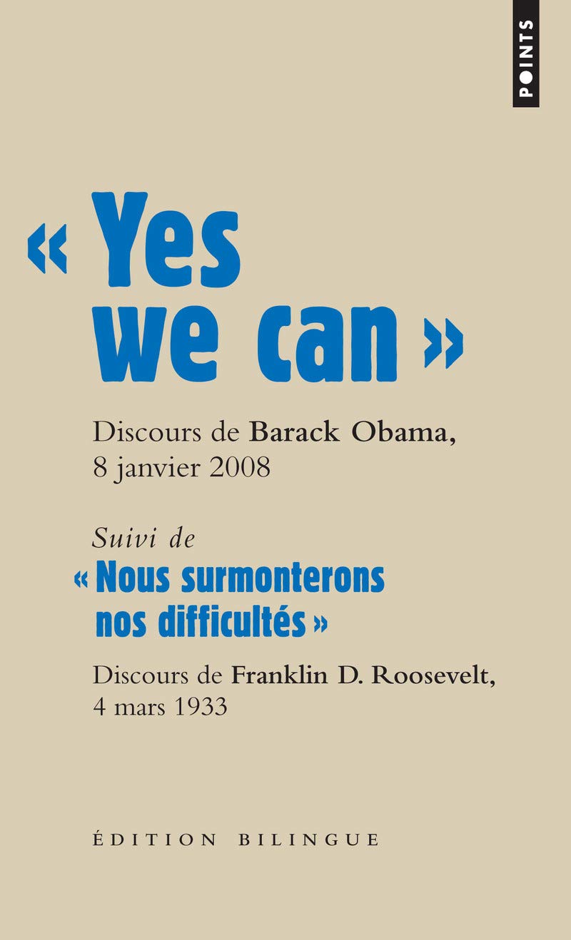 « Yes we can »: Discours de Barack Obama, candidat à la présidence des Etats-Unis dAmérique à Nashua (New Hampshire 9782757815007