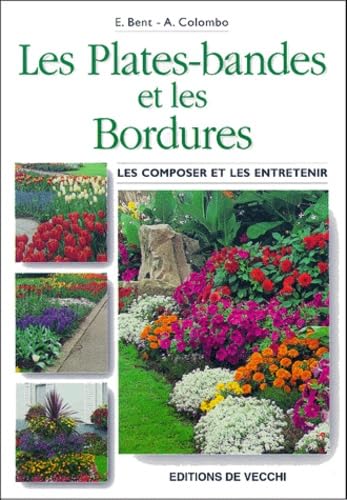 Les plates-bandes et les bordures 9782732814742