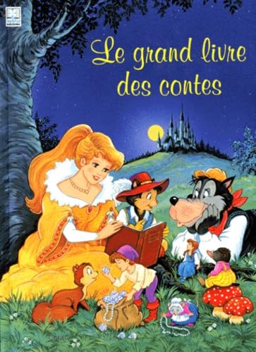 Le Grand Livre Des Contes 9782800662442