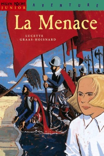 La Menace 9782745906793
