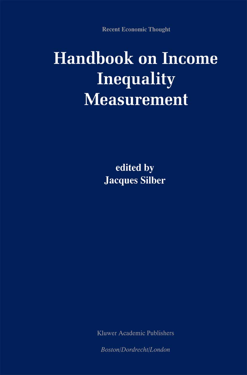 Handbook of Income Inequality Measurement 9780792385745