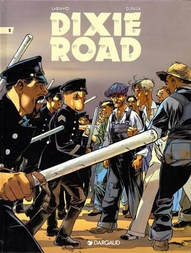 Dixie Road, tome 2 9782205045741