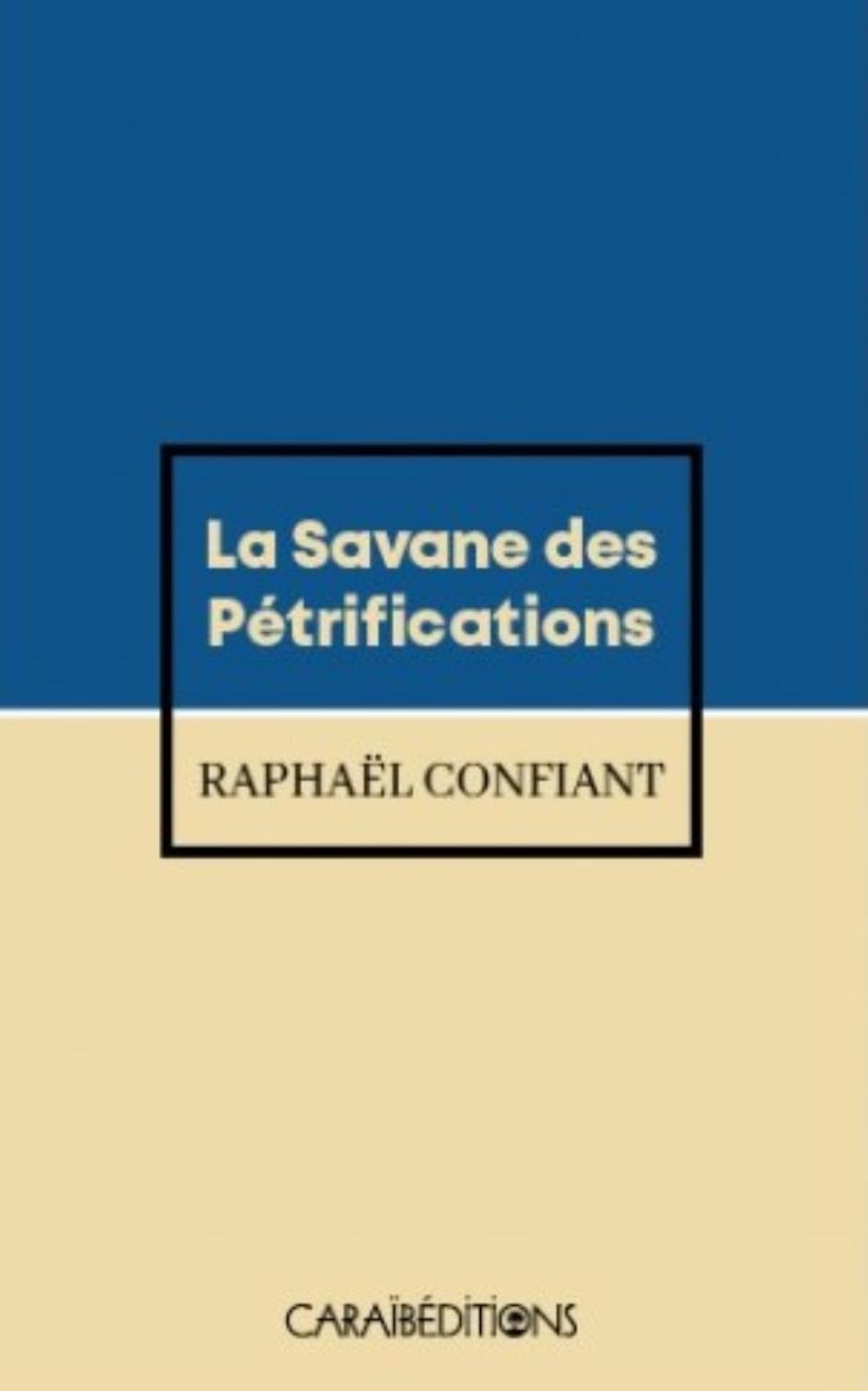 LA SAVANE DES PETRIFICATIONS POCHE 9782373110692