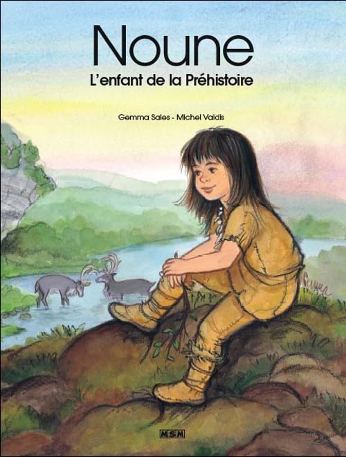 Noune : L'enfant de la Préhistoire (mini album) 9782350800219