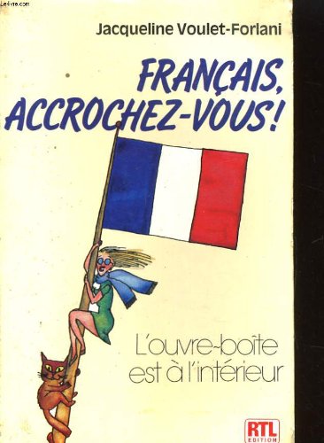 Français accrochez-vous ! 9782879510736