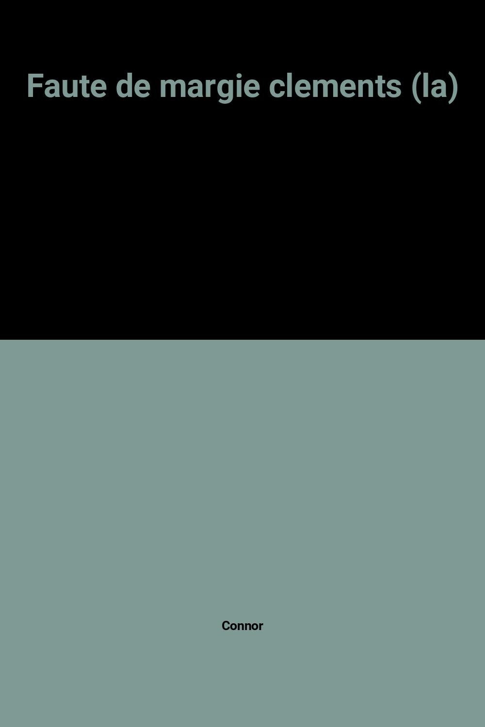 Faute de margie clements (la) 9782738209894