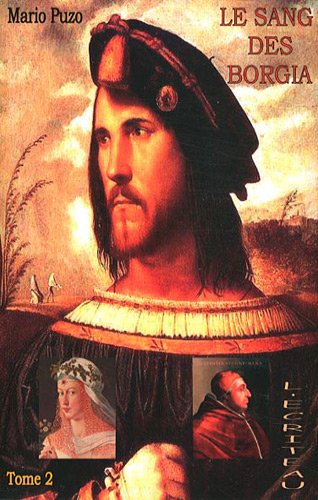 Le sang des Borgia: Tome 2 9782353030767