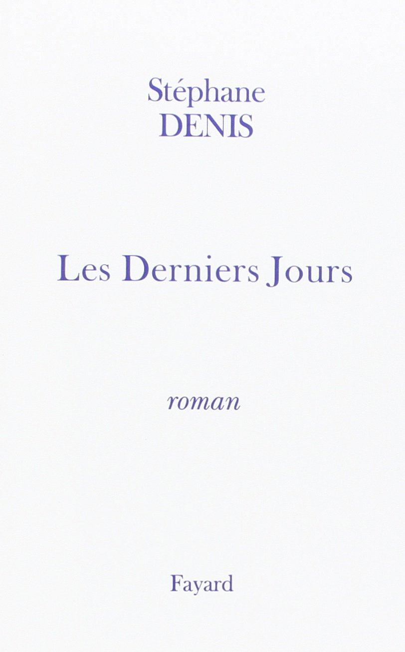 Les Derniers Jours 9782213597270