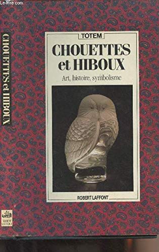 Chouettes et hiboux 9782221065594
