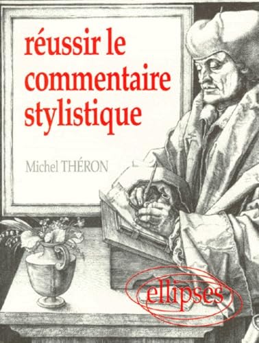 Réussir le commentaire stylistique 9782729892968