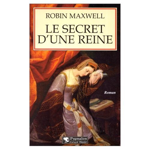 LE SECRET D'UNE REINE 9782857045502