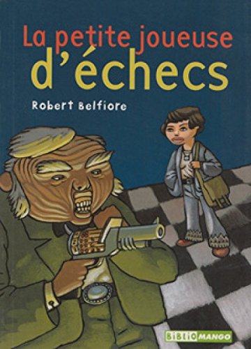 La Petite Joueuse d'échecs 9782740415085