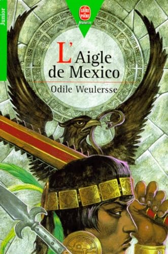 L'Aigle De Mexico 9782013214780