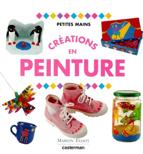 Créations en peinture 9782203144361