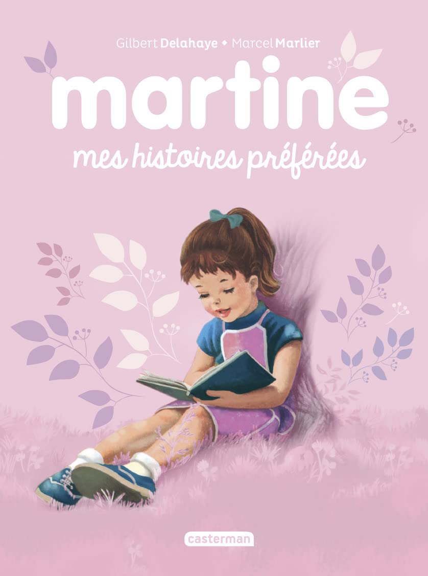 Recueil Martine - Mes histoires préférées: Recueil 9782203224537