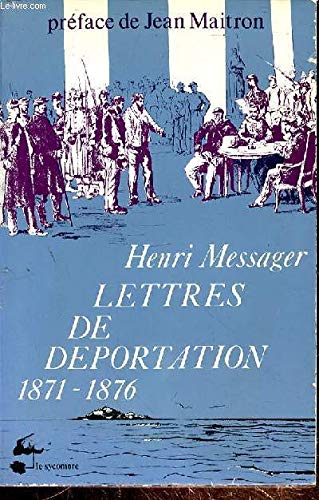 239 lettres d'un communard déporté : Île d'Oléron, Île de Ré, Île des Pins 9782862620190