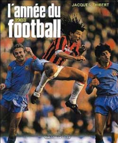 L'Année du football 1988, numéro 16 9782702117231