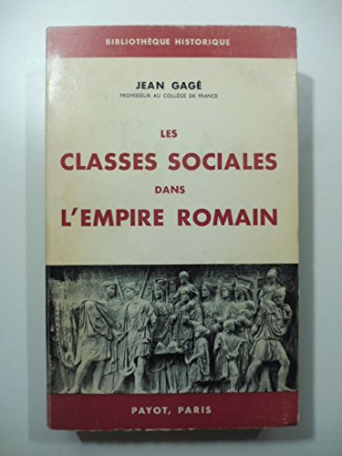 Les classes sociales dans l'empire romain 