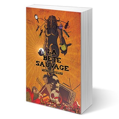 Bête sauvage (La) 9782367250557