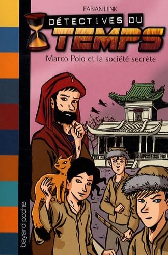 Marco Polo et la société secrète 9782747028769