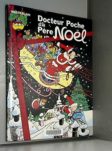 Docteur poche et le pere noel t1 9782203373013