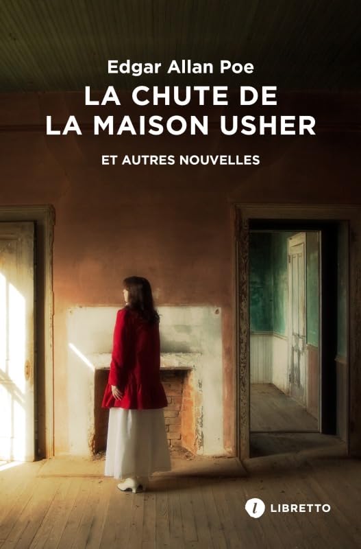 La Chute de la maison Usher et autres nouvelles: Intégrale des nouvelles 9782369146100