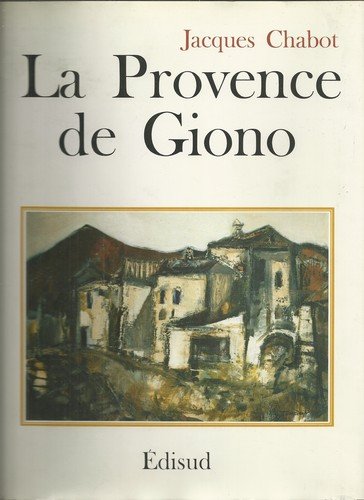 Provence de giono 9782857444299