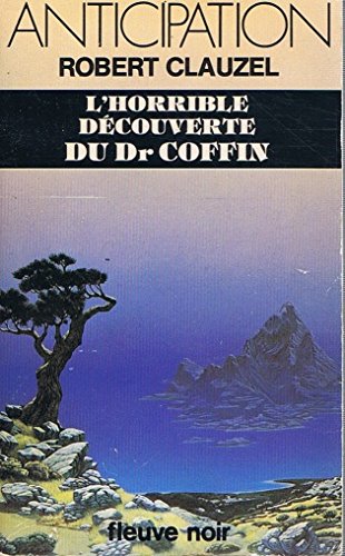 L'Horrible découverte du Dr. Coffin 9782265020467