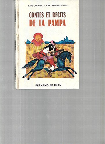 Contes et récits de la pampa 