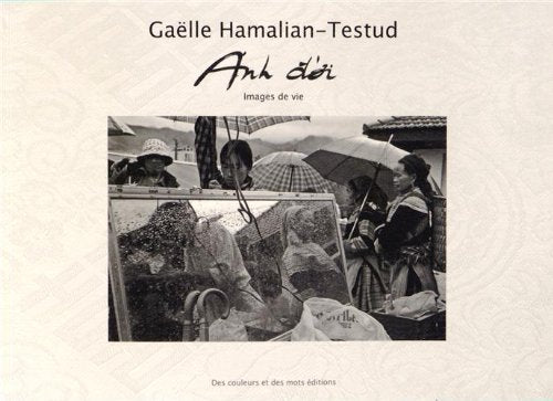 Anh doi: Images de vie 9782953353921