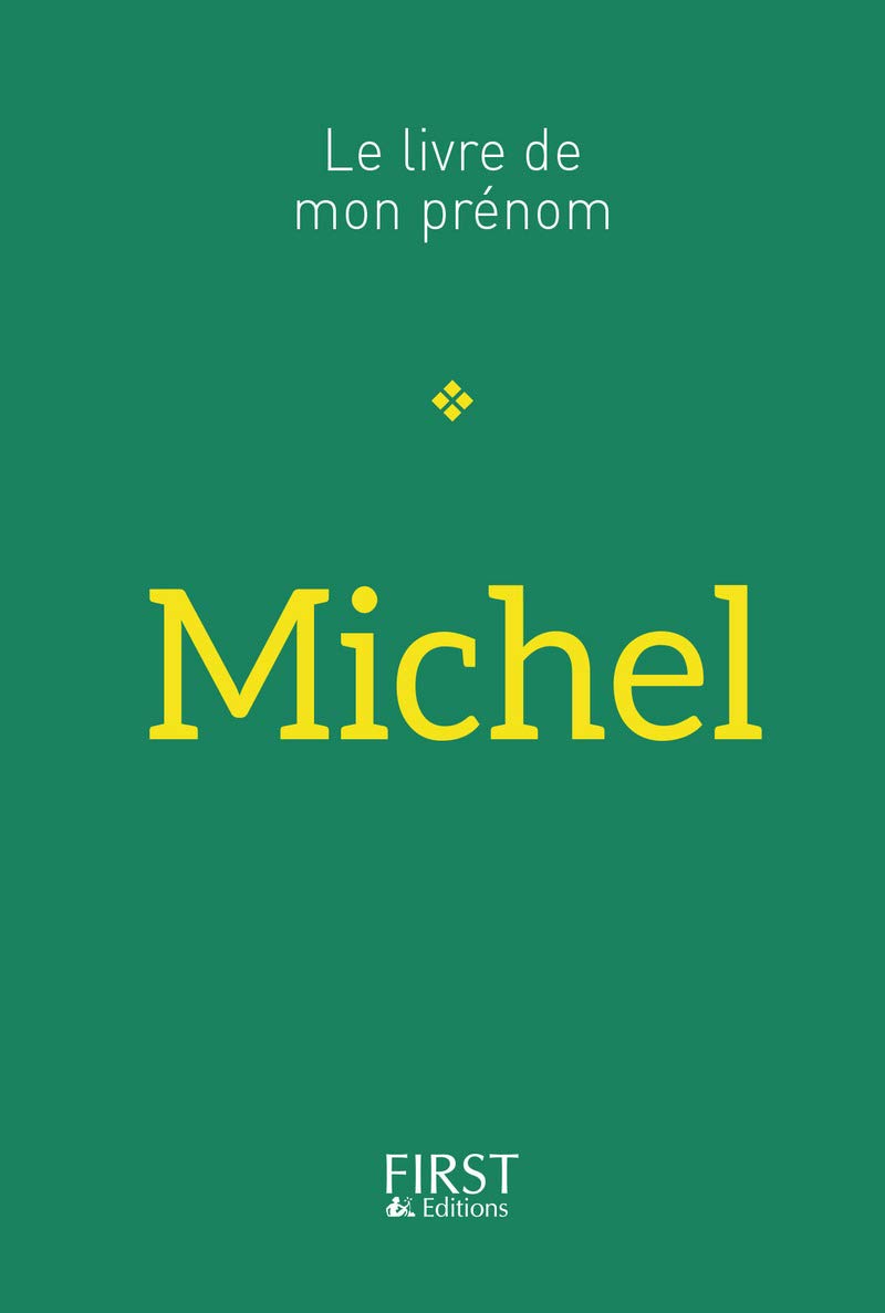 Le Livre de mon prénom - Michel 03 9782412023129