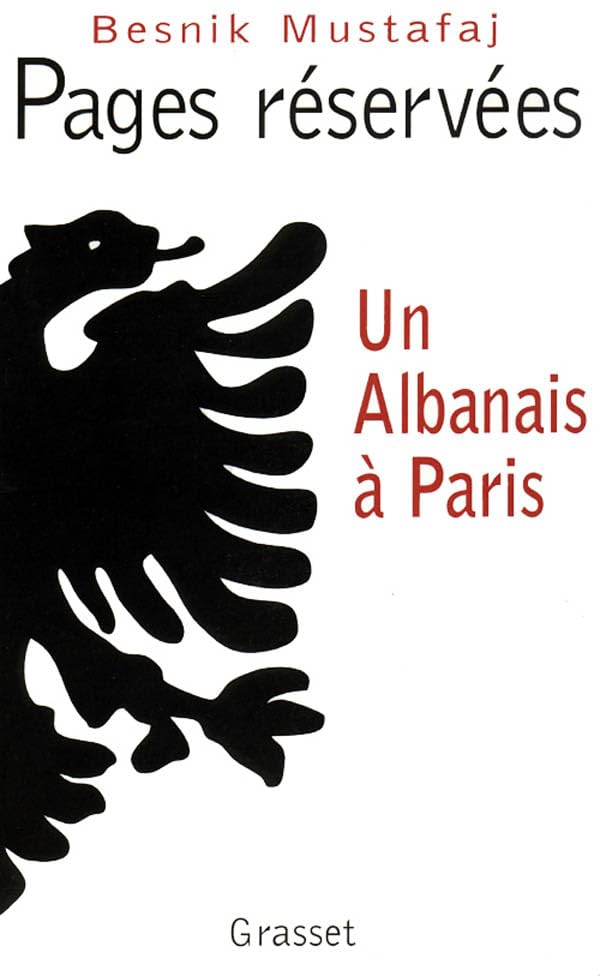 Pages réservées. Un albanais à Paris 9782246500216